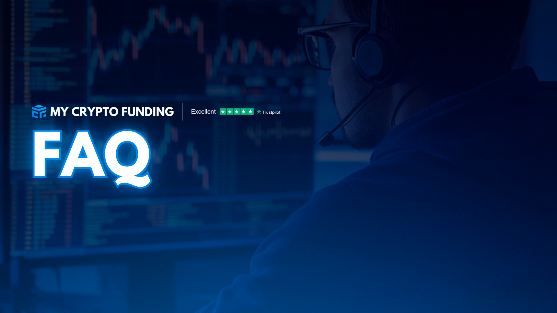 FAQ | My Crypto Funding - The Best Crypto Prop Firm