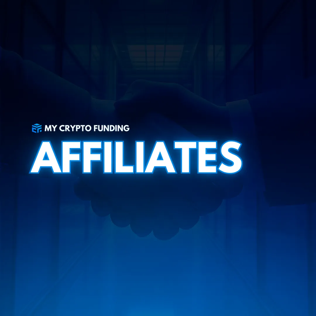 Affiliates | My Crypto Funding - Best Crypto Prop Firm